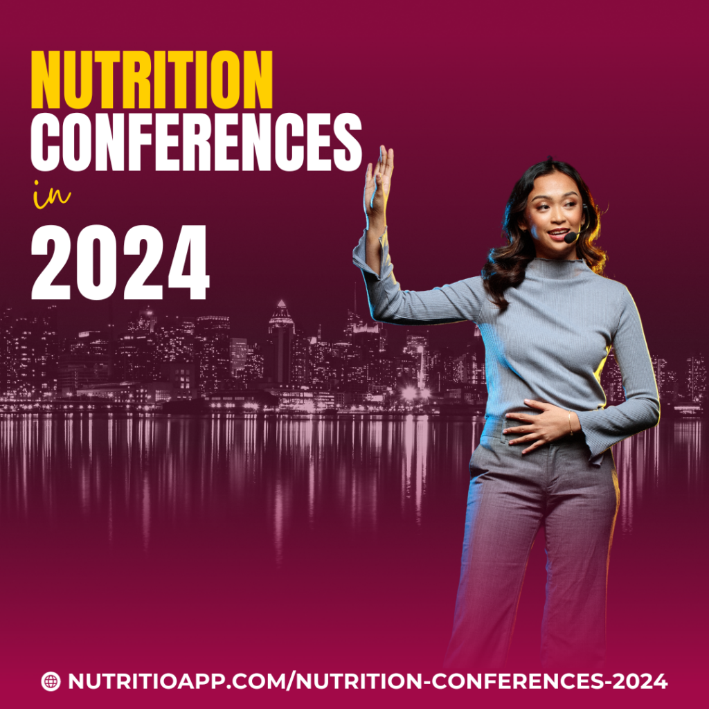 Nutrition conferences in 2024 🎓 complete list